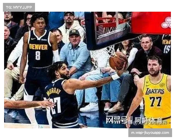 掘金穆雷戈登轮番伤停，防守体系破碎致对阵五成胜率球队战绩糟糕